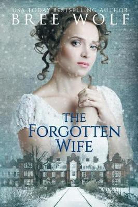 The Forgotten Wife  (English, Paperback, Wolf Bree)