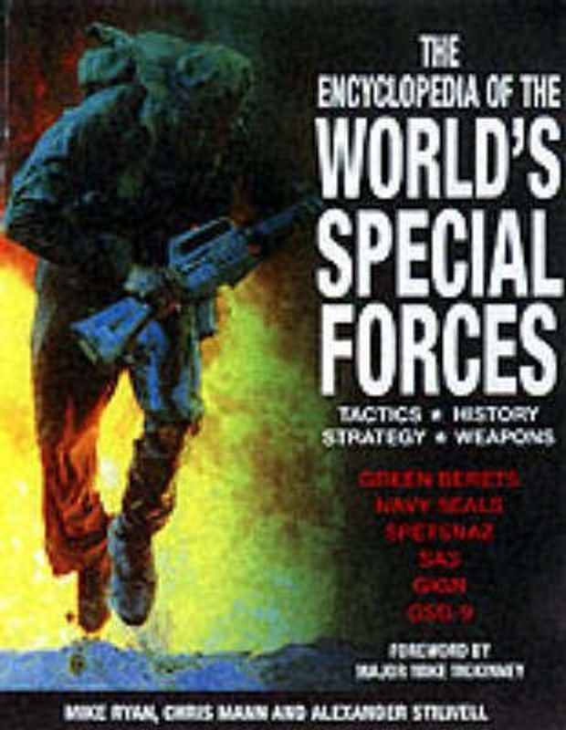The Encyclopedia of the World's Special Forces  (English, Hardcover, Ryan Mike)