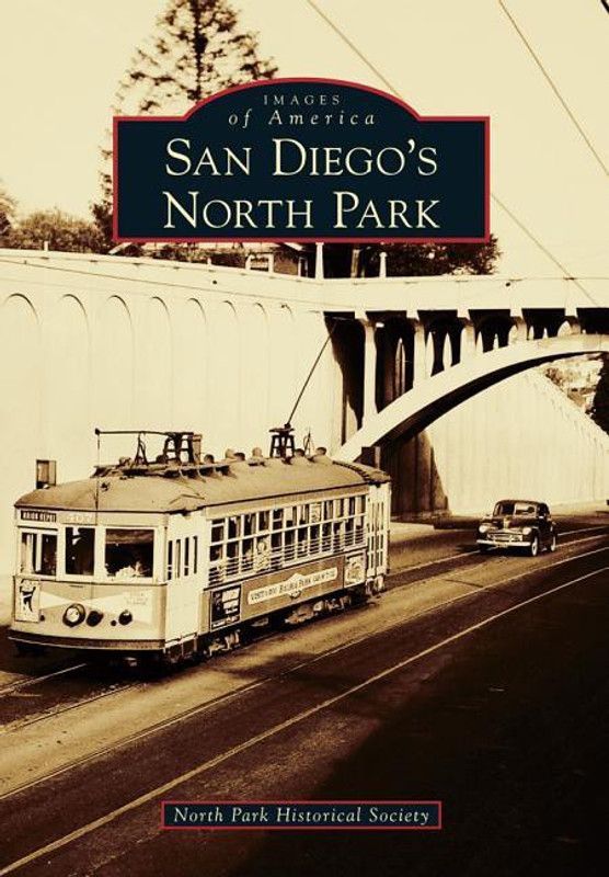 San Diego's North Park  (English, Paperback, North Park Historical Socety)
