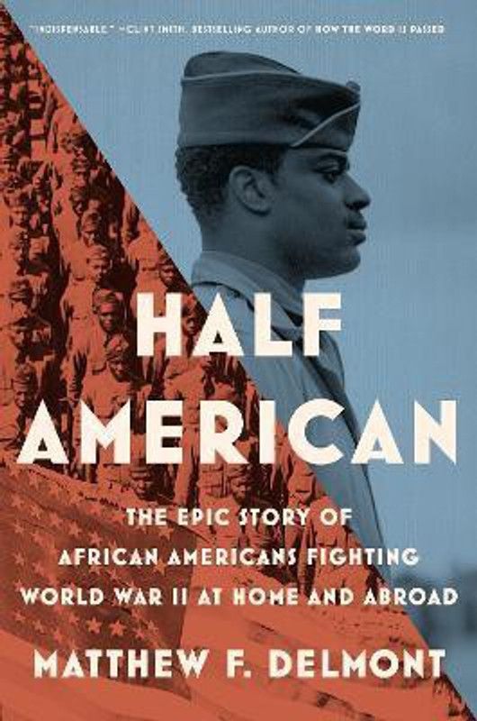 Half American  (English, Hardcover, Delmont Matthew)