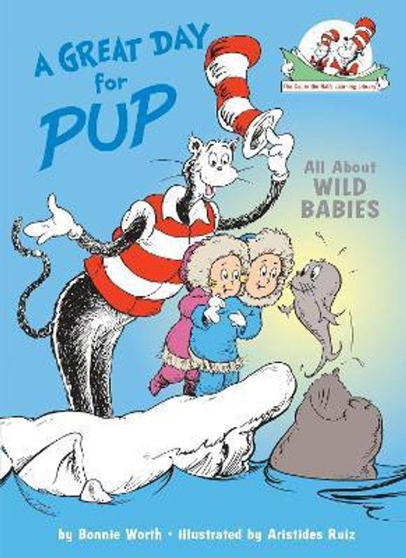 A Great Day for Pup!  (English, Hardcover, Worth Bonnie)