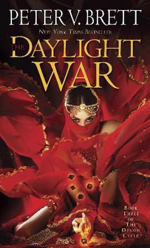 The Daylight War: Book Three of The Demon Cycle  (English, Paperback, Brett Peter V.)
