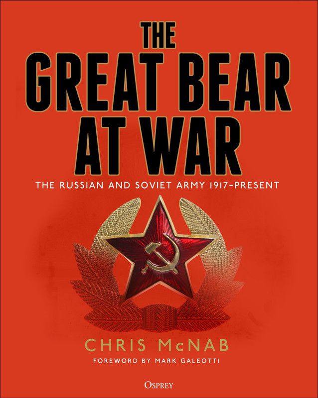 The Great Bear at War  (English, Hardcover, McNab Chris)
