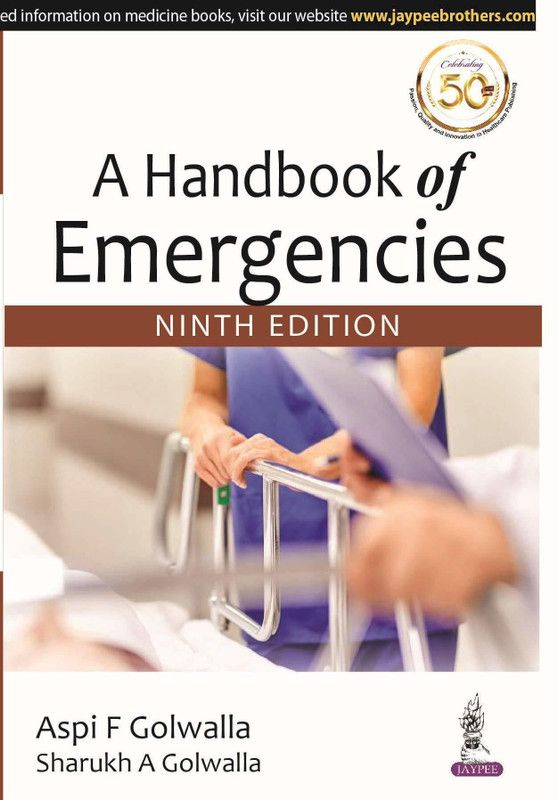 A Handbook of Emergencies  (English, Paperback, Golwalla Aspi F)