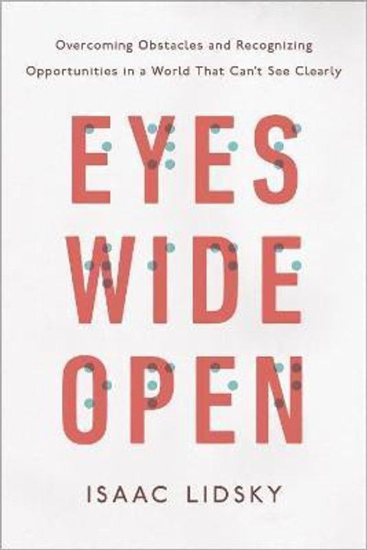 Eyes Wide Open  (English, Hardcover, Lidsky Isaac)