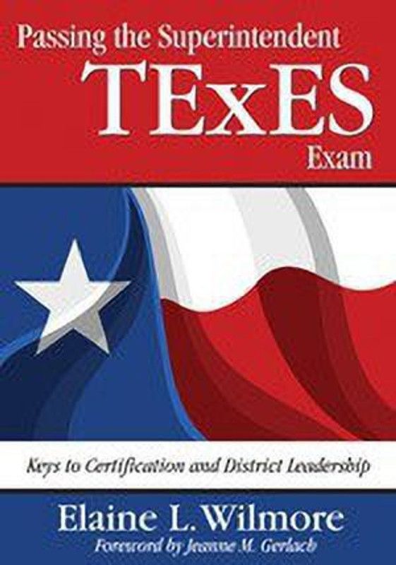 Passing the Superintendent TExES Exam  (English, Paperback, Wilmore Elaine L.)