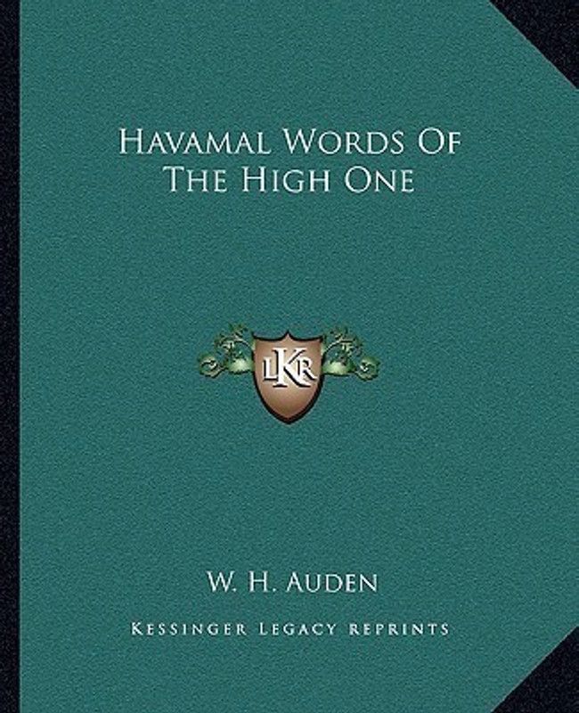Havamal Words Of The High One  (English, Paperback, Auden W H)