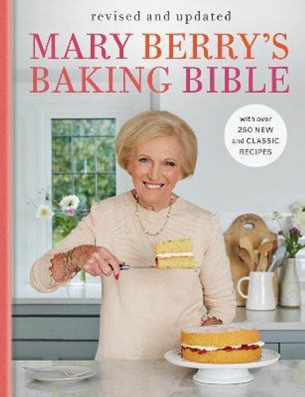 Mary Berry's Baking Bible: Revised and Updated  (English, Hardcover, Berry Mary)
