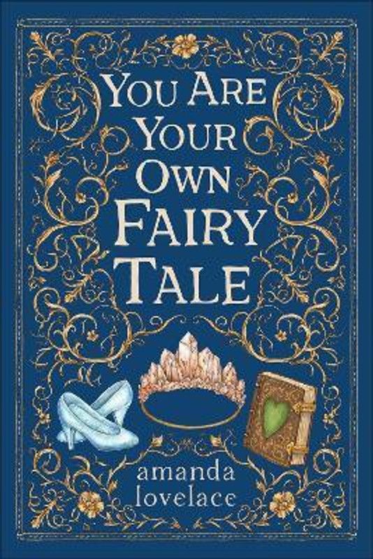 you are your own fairy tale  (English, Hardcover, Lovelace Amanda)