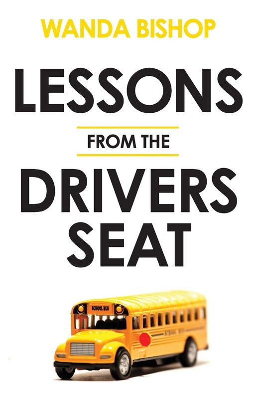 Lessons from the Drivers Seat  (English, Paperback, Bishop Wanda)