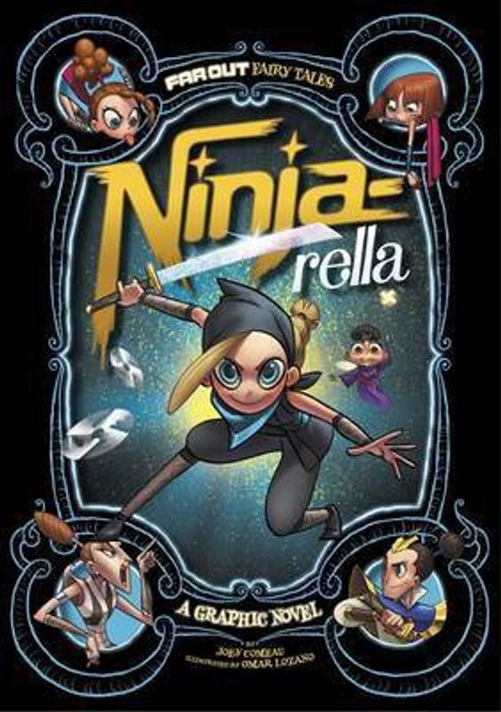 Ninja-rella  (English, Paperback, Comeau Joey)