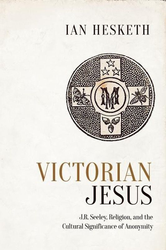 Victorian Jesus  (English, Hardcover, Hesketh Ian)