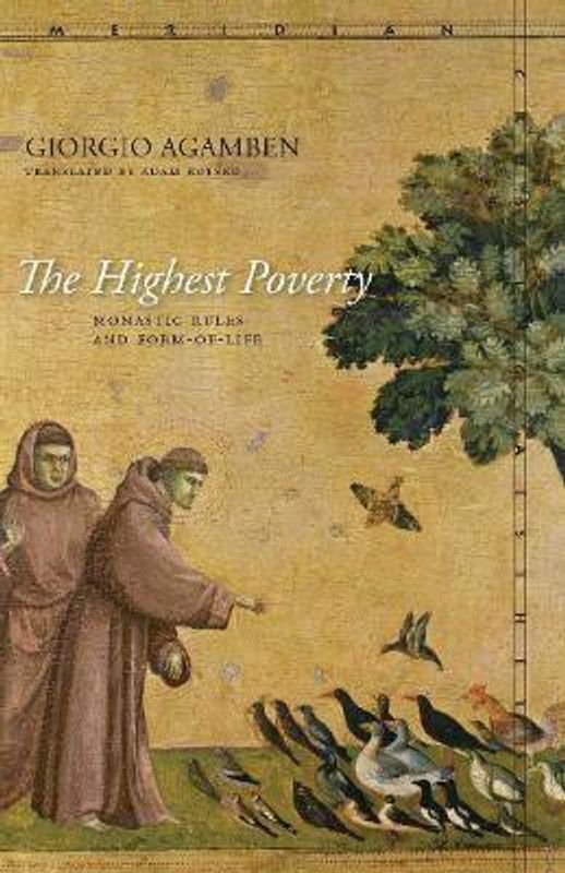 The Highest Poverty  (English, Hardcover, Agamben Giorgio)