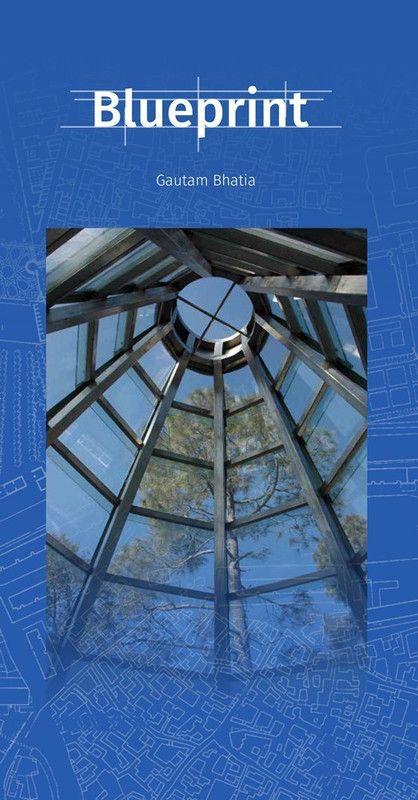 Blueprint  (English, Hardcover, Bhatia Gautam)