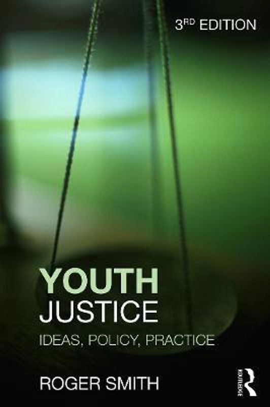 Youth Justice  (English, Paperback, Smith Roger)
