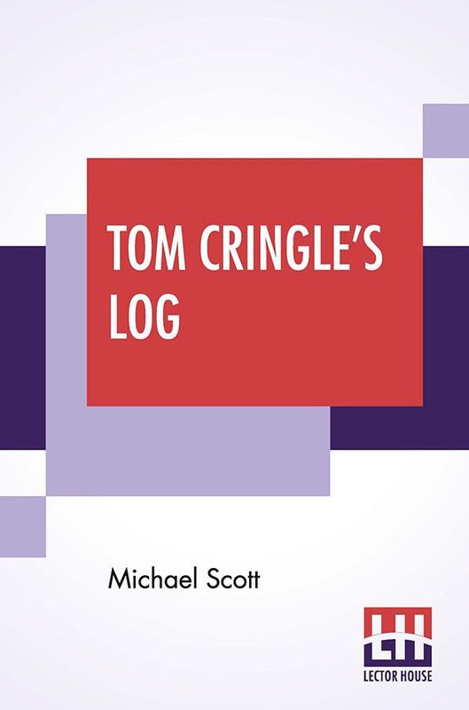 Tom Cringle's Log  (English, Paperback, Scott Michael)