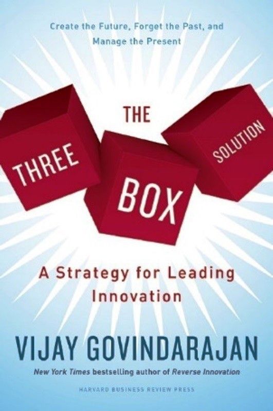 The Three-Box Solution - A Strategy For Leading Innovation  (English, Hardcover, Govindarajan Vijay)
