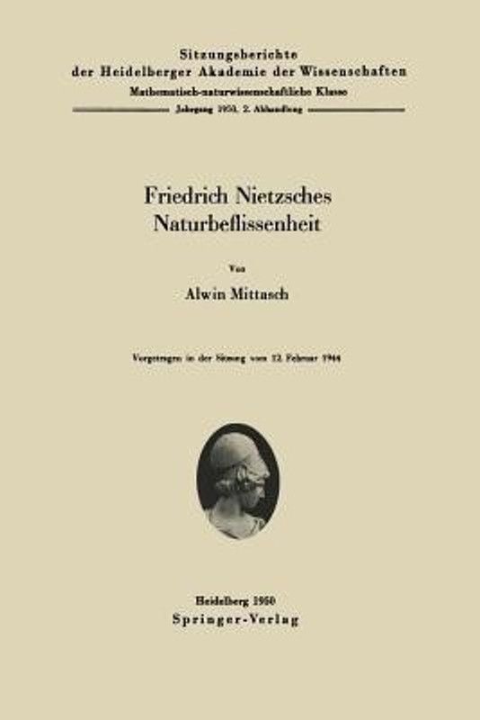 Friedrich Nietzsches Naturbeflissenheit  (German, Paperback, Mittasch A.)
