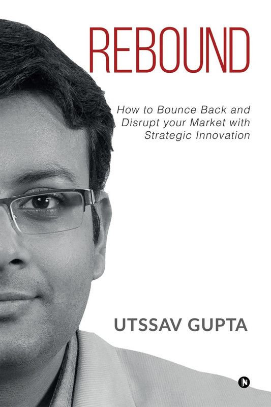 Rebound  (English, Paperback, Utssav Gupta)