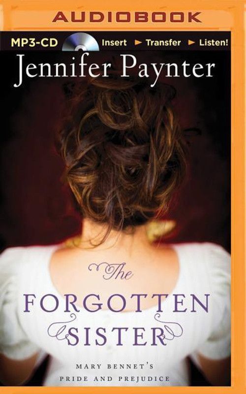 The Forgotten Sister  (English, CD-Audio, Paynter Jennifer)