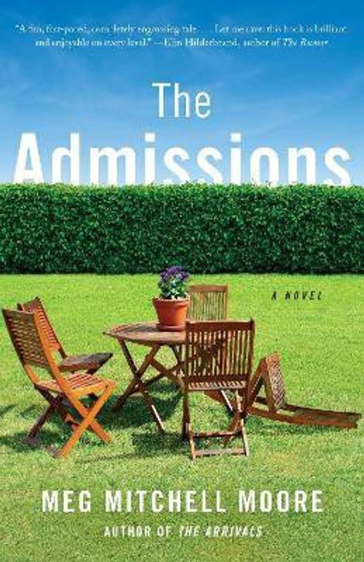 The Admissions  (English, Paperback, Moore Meg Mitchell)