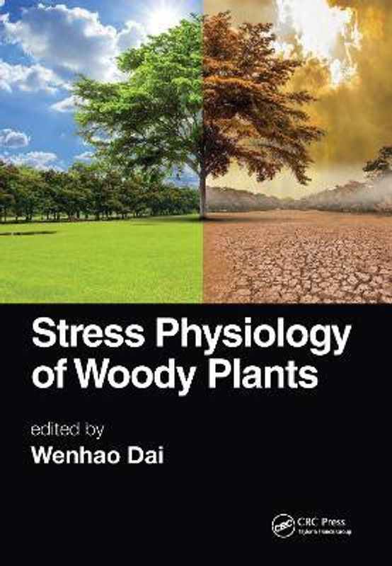 Stress Physiology of Woody Plants  (English, Paperback, unknown)