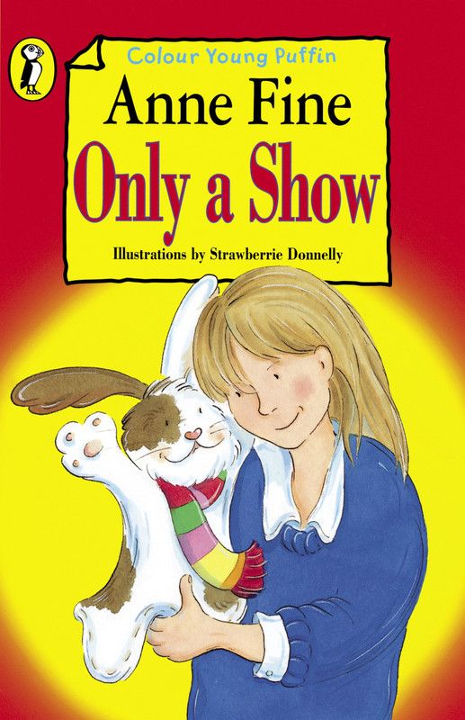 Only a Show  (English, Paperback, Fine Anne)