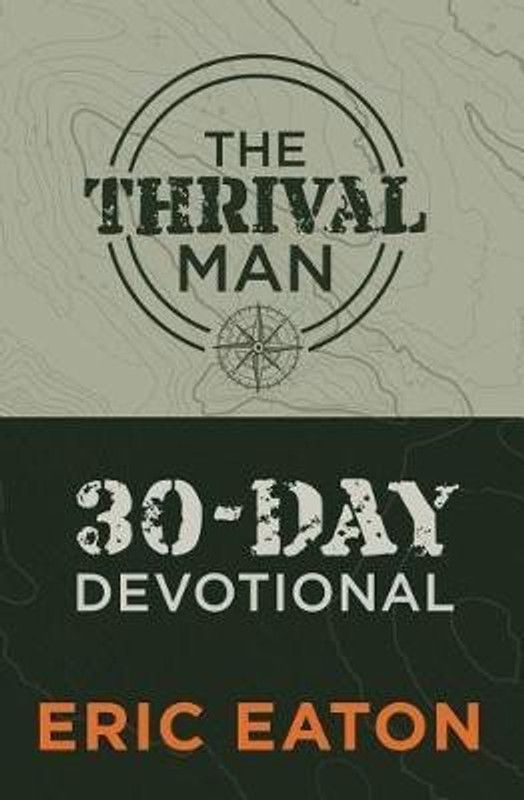 The Thrival Man  (English, Paperback, Eaton Eric)