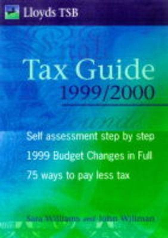 Lloyds Bank Tax Guide 1999/2000  (English, Paperback, Williams S, J)