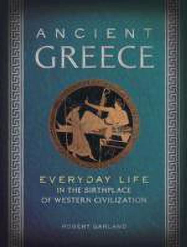 Ancient Greece  (English, Hardcover, Garland Robert)