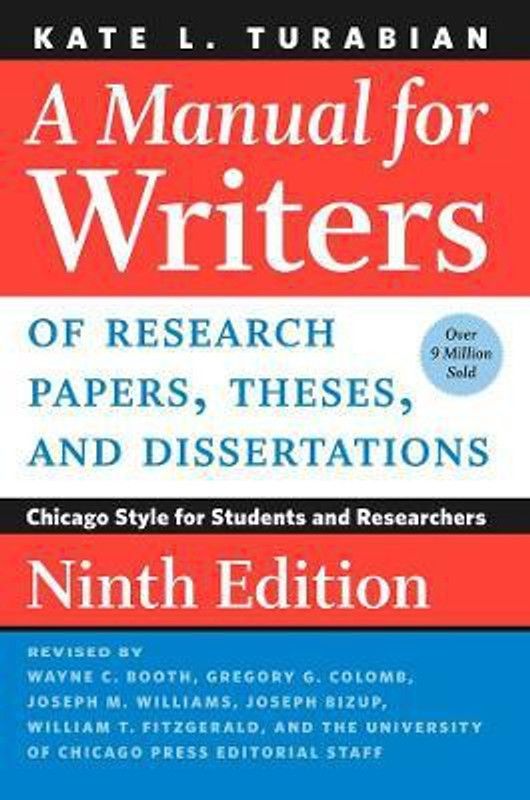 A Manual for Writers of Research Papers, Theses, and Dissertations, Ninth Edition  (English, Paperback, Turabian Kate L.)