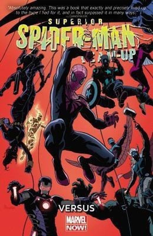 Superior Spider-man Team-up Volume 1: Versus (marvel Now)  (English, Paperback, Yost Chris)