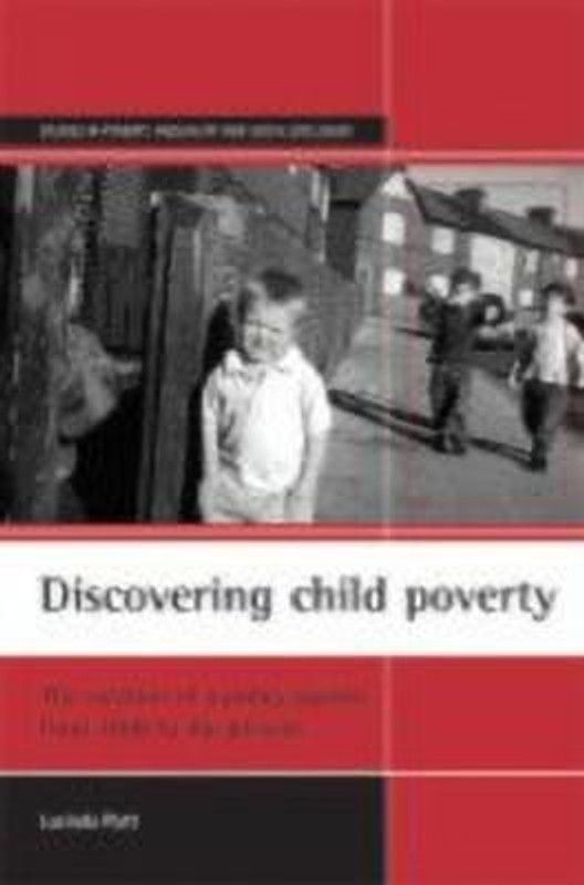 Discovering child poverty  (English, Paperback, Platt Lucinda)