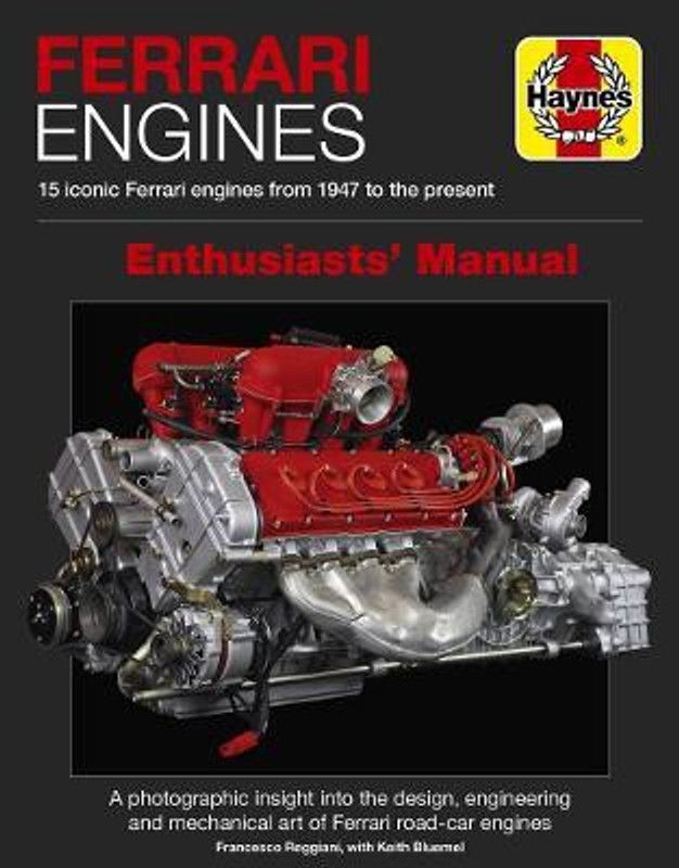 Ferrari Engines Enthusiasts' Manual  (English, Hardcover, Reggiani Francesco)
