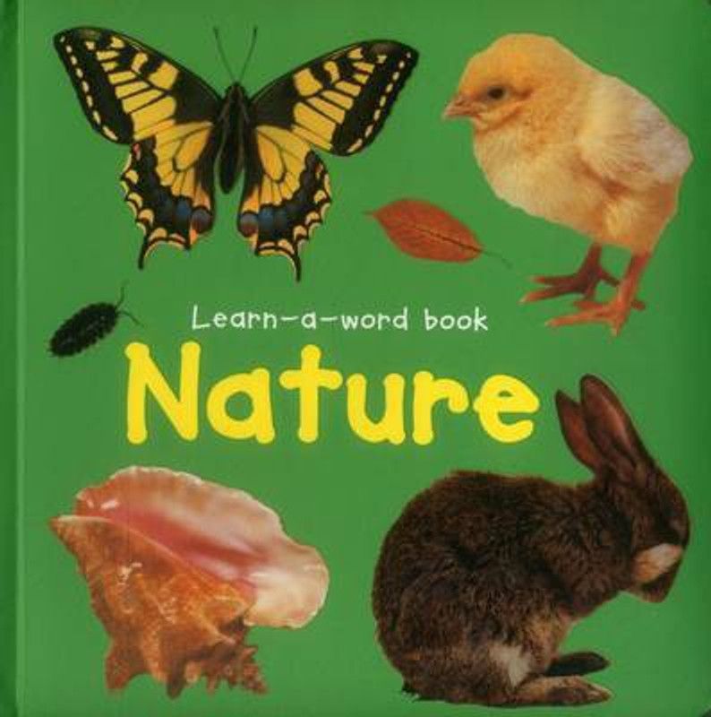 Learn-a-word Book: Nature  (English, Board book, Tuxworth Nicola)