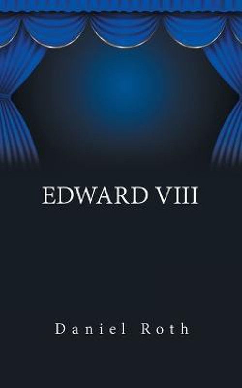 Edward Viii  (English, Paperback, Roth Daniel)