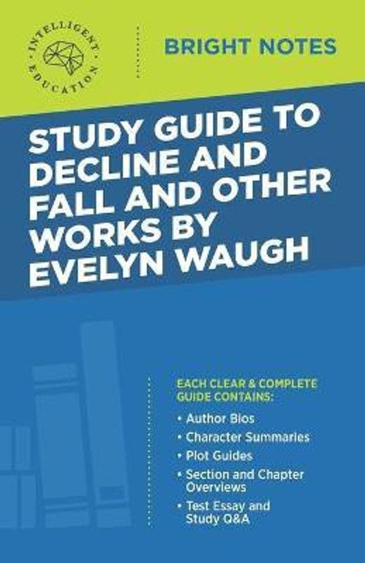 Study Guide to Decline and Fall and Other Works by Evelyn Waugh  (English, Paperback, unknown)