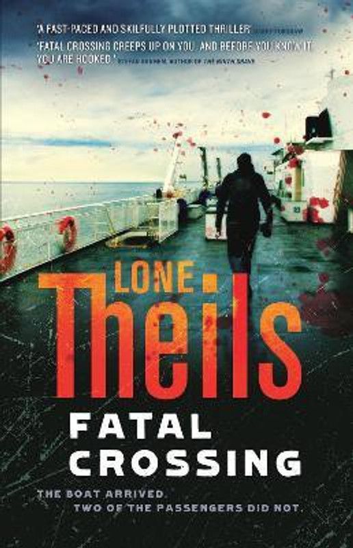 Fatal Crossing  (English, Paperback, Theils Lone)