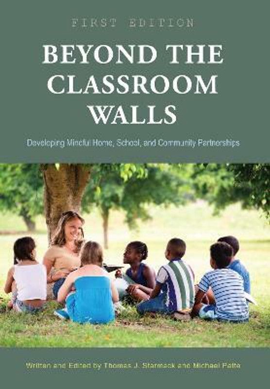 Beyond the Classroom Walls  (English, Paperback, Starmack Thomas J.)