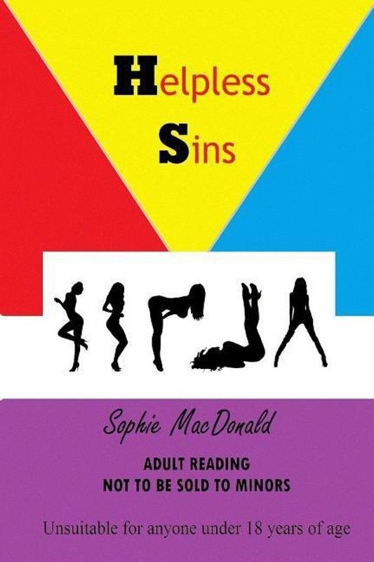 Helpless Sins  (English, Paperback, MacDonald Sophie)