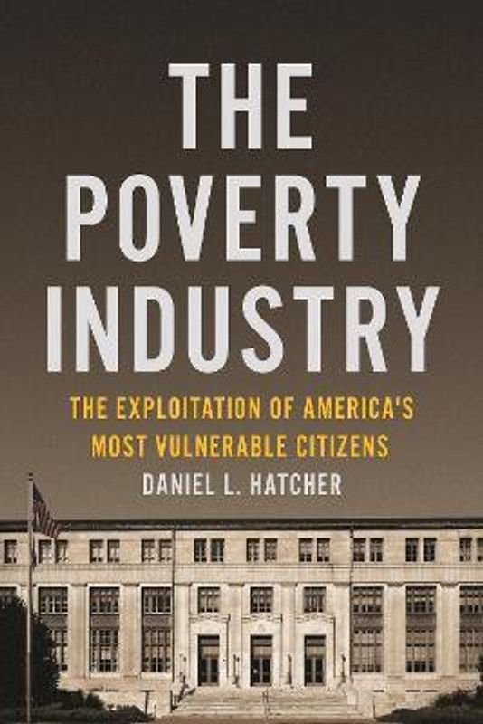 The Poverty Industry  (English, Paperback, Hatcher Daniel L.)