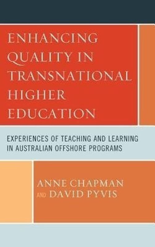 Enhancing Quality in Transnational Higher Education  (English, Hardcover, Chapman Anne)