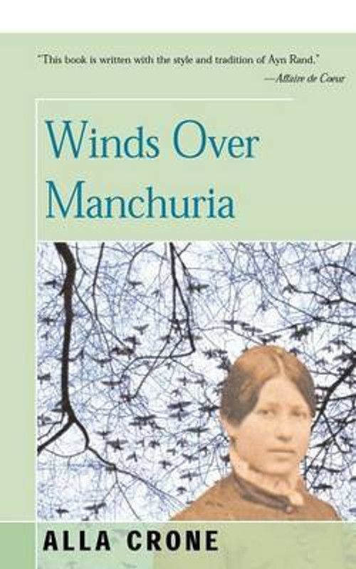 Winds Over Manchuria  (English, Paperback, Crone Alla)
