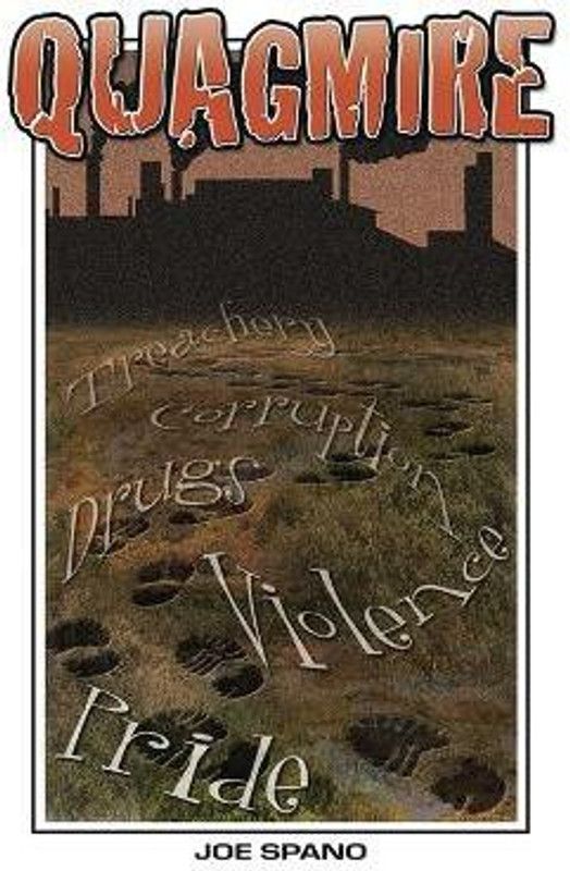 Quagmire  (English, Paperback, Spano Joe)