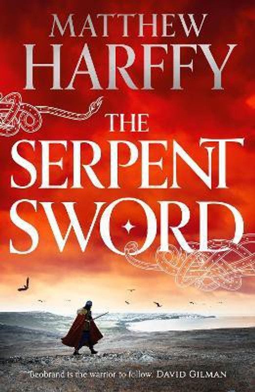 The Serpent Sword  (English, Paperback, Harffy Matthew)
