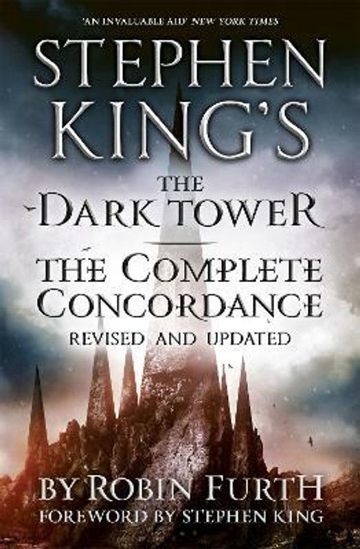 Stephen King's The Dark Tower: The Complete Concordance  (English, Paperback, Furth Robin)