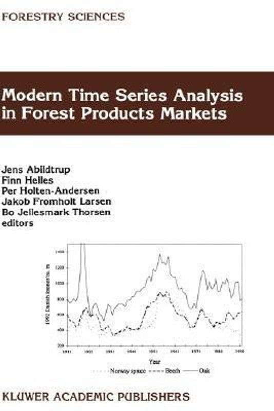 Modern Time Series Analysis in Forest Products Markets  (English, Hardcover, unknown)
