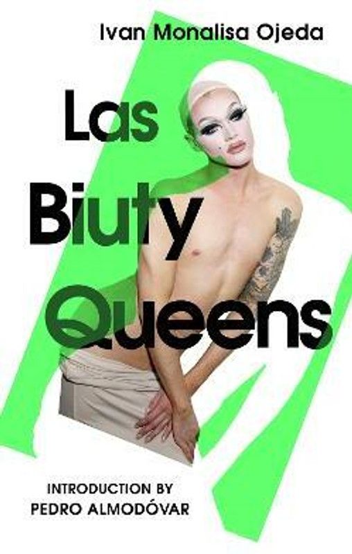 Las Biuty Queens  (English, Paperback, Ojeda Ivan Monalisa)