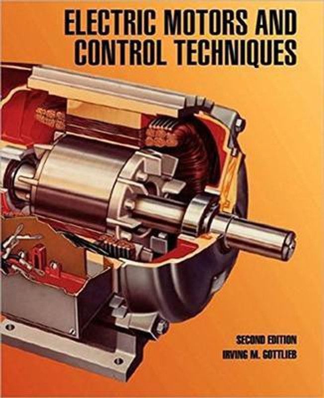 Electric Motors and Control Techniques  (English, Paperback, Gottlieb Irving)
