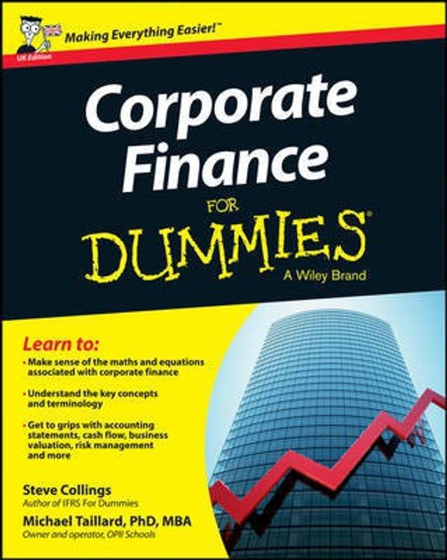 Corporate Finance For Dummies - UK  (English, Paperback, Collings Steven)